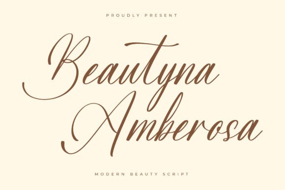 Beautyna Amberosa: A Modern Beauty Script for Elegant Design