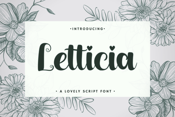 Letticia: The Elegant Script Font for Modern Design
